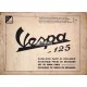 Catalogo delle parti di ricambio Scooter Vespa 125 VNA1T, Vespa 125 VNA2T, mod. 1957 - 1958