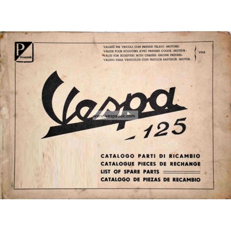 Catalogo delle parti di ricambio Scooter Vespa 125 VNA1T, Vespa 125 VNA2T, mod. 1957 - 1958