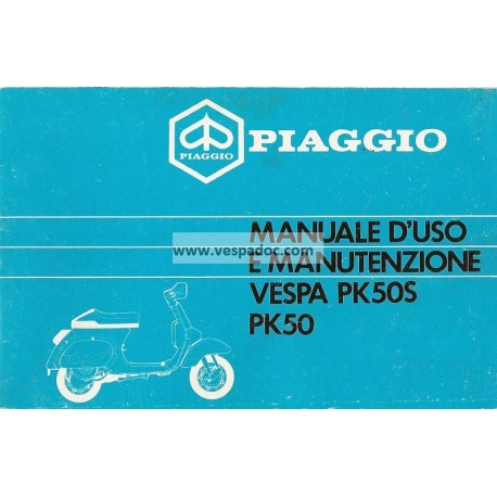 Manuale de Uso e Manutenzione Vespa PK 50 mod. V5X1T, PK 50 S mod. V5X2T, Italiano