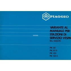 Manuale per Stazioni di Servizio Scooter Vespa PK 50, Vespa PK 50 S, Vespa PK 125, Vespa PK 125 S, Italiano