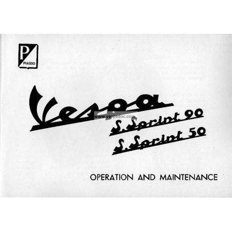 Notice d'emploi et d'entretien Vespa 50 SS mod. V5SS1T, Vespa 90 SS mod. V9SS1T, Anglais