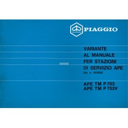 Manuale per Stazioni di Servizio Piaggio Ape TM P703, Piaggio Ape TM P703V, mod. ATM2T, 1984