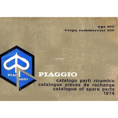 Catalogo delle parti di recambio Piaggio Ape E 175 AE3T, Ape 125 AEO1T (350), Ape D 175 AD2T  (400), 1974