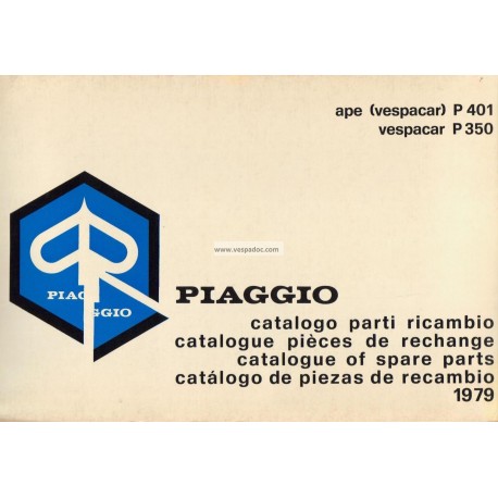 Catalogo delle parti di recambio Piaggio Ape P350 125 cc AEO1T, P401 175cc AE3T, 1979