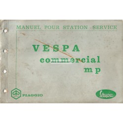 Manuale per Stazioni di Servizio Piaggio Ape MP, Ape 500 mod. MPA1T, Ape 600 mod. MPM1T et MPV1T, Vespacar P2, mod. AF1T