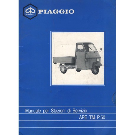 Manuale per Stazioni de Servizio Piaggio Ape TM P50, Ape 50, mod. TL4T, Italiano