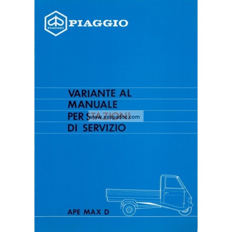 Manuale per Stazioni di Servizio Piaggio Ape Max Diesel, mod. AFD3T, Italiano