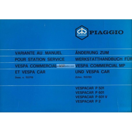 Workshop Manual Piaggio Ape MP, P501 mod. MPR2T, P601 mod. MPM1T, P601V mod. MPV1T, Vespacar P2 mod. AF1T