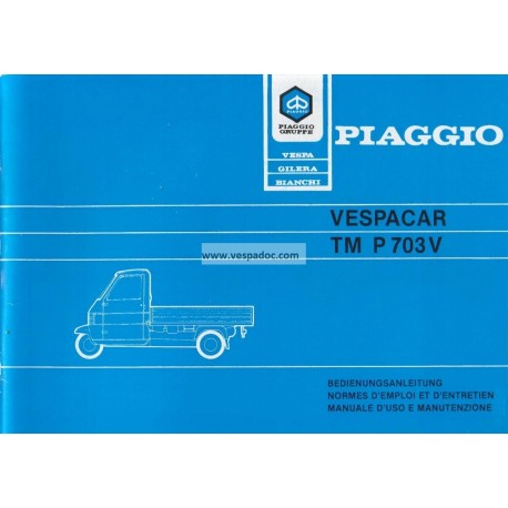 Manuale de Uso e Manutenzione Piaggio Ape TM P703V, mod. ATM2T