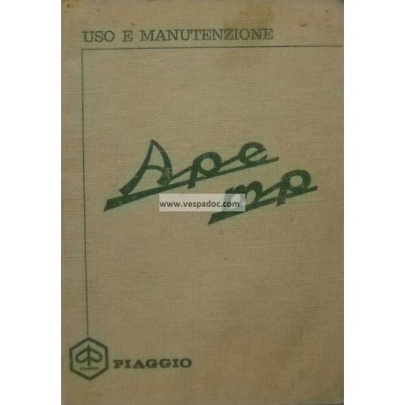 Manuale de Uso e Manutenzione Piaggio Ape 500 MP mod. MPR1T, Ape 550 MP mod. MPA1T, Italiano