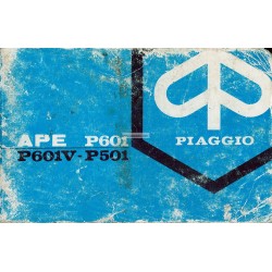 Notice Piaggio Ape P501 mod. MPR2T, Ape P601 mod. MPM1T, MPM2T, Ape P601V mod. MPV1T, MPV2T, Italien