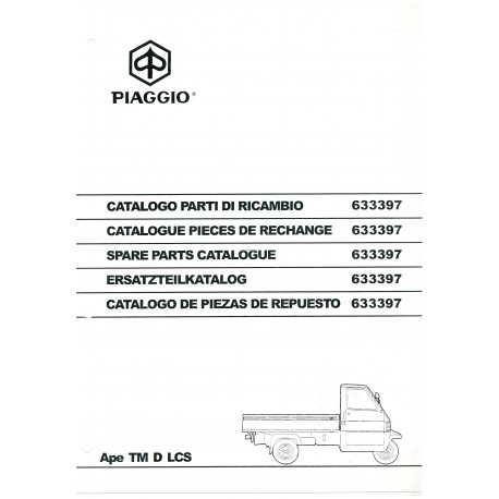 Catalogue de pieces Piaggio Ape TM D LCS Mod. ZAPT