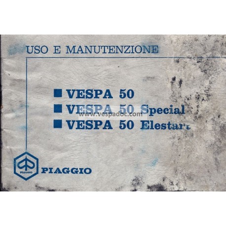 Operation and Maintenance Vespa 50 R V5A1T, Vespa 50 Special V5B1T, Vespa 50 Elestart V5B2T, Italian