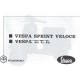 Normas de Uso e Entretenimiento Vespa 125 Sprint mod. VNL2T, Vespa 150 Sprint mod. VLB1T