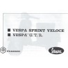Notice d'emploi et d'entretien Vespa 125 GTR mod. VNL2T, Vespa 150 Sprint Veloce mod. VLB1T