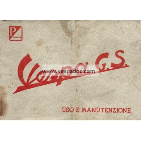 Manuale de Uso e Manutenzione Vespa 150 GS mod. VS2T 1956, Italiano