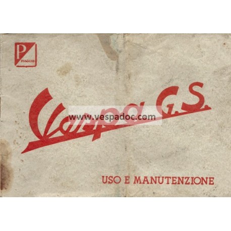 Notice d'emploi et d'entretien Vespa 150 GS mod. VS2T 1956, Italien