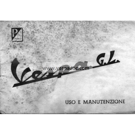Normas de Uso e Entretenimiento Vespa 150 GL mod. VLA1T 1962, Italiano
