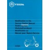 Werkstatthandbuch Scooter Vespa Cosa 125 mod. VNR2T, Vespa Cosa 150 mod. VLR2T, Vespa Cosa 200 mod. VSR1T