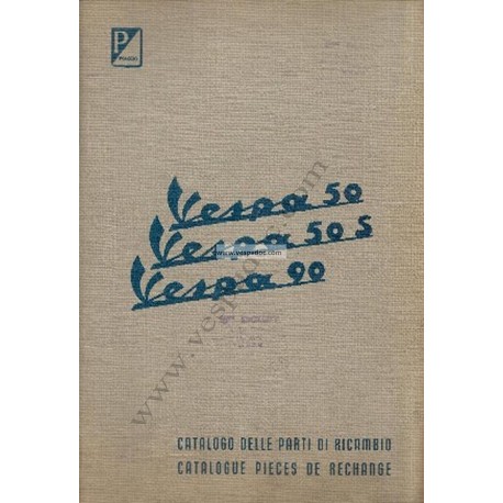 Catalogo de piezas de repuesto Scooter Vespa 50 mod. V5A1T, Vespa 50 S mod. V5SA1T, Vespa 90 mod. V9A1T, Francés, Italiano